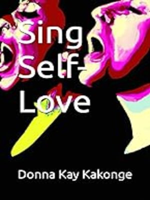cover image of Sing Self-Love